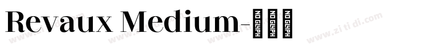 Revaux Medium字体转换